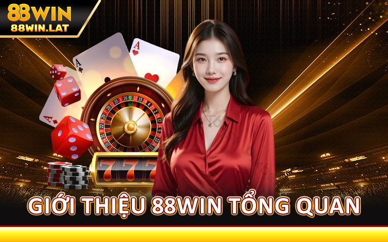 Giới Thiệu 88WIN Tổng Quan